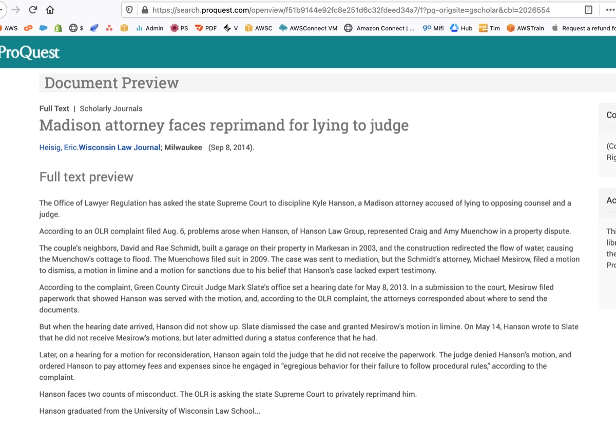 Wisconsin Law Journal Sep 8 2014: Madison attorney Kyle Hanson faces reprimand for lying to judge